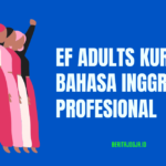 EF Adults Kursus Bahasa Inggris Profesional